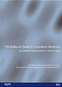 Bellevue Guide Outpatient Medicine (Paperback)