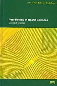 Peer Review in Health Sciences 2e (Hardcover)