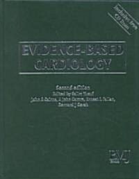 Evidence-Based Cardiology (Hardcover, 2nd)