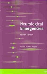 Neurological Emergencies (Paperback, 4, Revised)