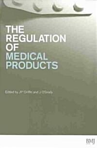 Regulation of Medical Products (Paperback)