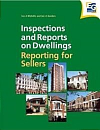 Inspections and Reports on Dwellings : Reporting for Sellers (Paperback)