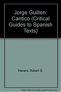 Guillen: Cantico (Paperback)