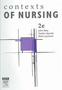 Contexts of Nursing (Paperback, 2nd, Revised)