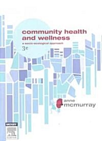 Community Health and Wellness (Paperback, 3rd)