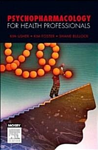 Psychopharmacology for Health Professionals (Paperback, 1st)