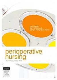 Perioperative Nursing: An Introductory Text (Paperback)