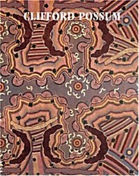 Clifford Possum Tjapaltjarri (Hardcover)