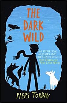 Dark Wild: Book 2, The (Paperback)