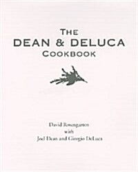 The Dean and DeLuca Cookbook (Hardcover, 1)