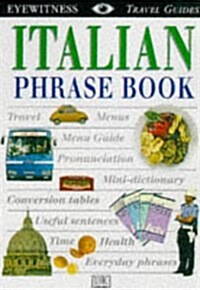 Italian (Eyewitness Travel Guides Phrase Books) (Paperback)
