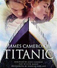 JAMES CAMERONS TITANIC (Paperback)