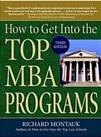 How to Get into the Top MBA Programs (Paperback, 3rd)