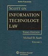 Scott on Information Technology Law (Loose Leaf, 3, Third)