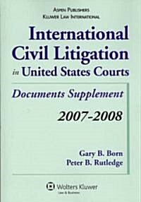 International Civil Litigation in United States Courts (Paperback, Supplement)