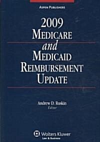 Medicare and Medicaid Reimbursement Update 2009 (Paperback)