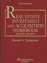 Real Estate Investment and Acquisition Workbook (Hardcover, 2nd)