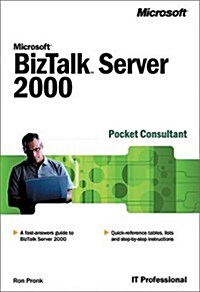 Microsoft Biztalk Server 2000 Pocket Consultant (Paperback)