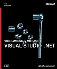 Programming in Microsoft Visual Studio .Net (Hardcover)