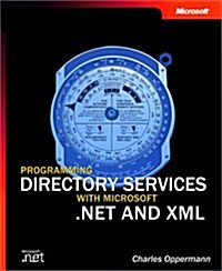 Programming Directory Services With Microsoft .Net and Xml (Paperback)