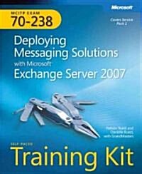 MCITP Self-Paced Training Kit (Exam 70-238) (Paperback, DVD, CD-ROM)