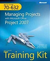 MCTS Self-Paced Training Kit (Exam 70-632) (Paperback, CD-ROM)