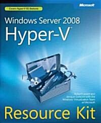 Windows Server 2008 Hyper-V Resource Kit [With CDROM] (Paperback)