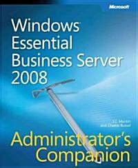 [중고] Windows Essential Business Server 2008 Administrator‘s Companion (Hardcover, CD-ROM)