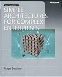 Simple Architectures for Complex Enterprises (Paperback)