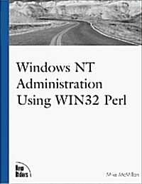 Windows Nt Administration Using Win32 Perl (Paperback)