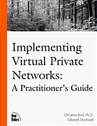 Implementing Virtual Private Networks (Paperback)