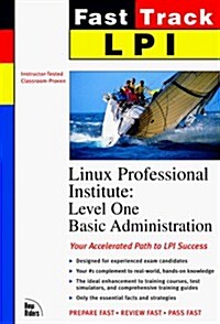 Lpi Linux Certification Fast Track (Paperback)