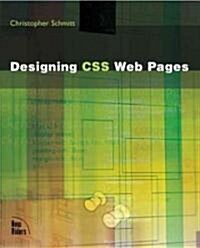 Designing Css Web Pages (Paperback)