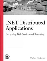 .Net Distributed Applications (Paperback)