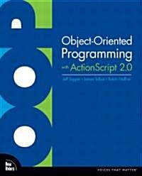 Object-Oriented Programming With Actionscript 2.0 (Paperback)