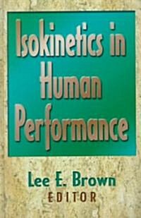 Isokinetics in Human Performance (Hardcover)