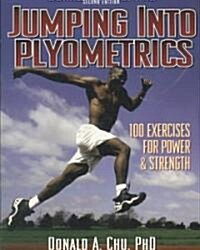 Jumping Into Plyometrics (Paperback, 2nd, PCK)