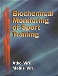 Biochemical Monitoring of Sport Training (Hardcover)