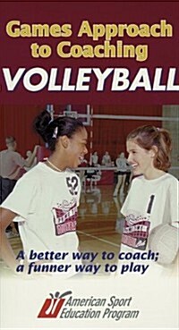 Games Approach To Coaching Volleyball (VHS, 1st, NTS)