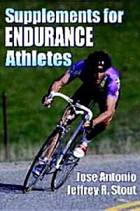 Supplements for Endurance Athletes (Paperback)