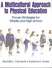A Multicultural Approach to Physical Education (Paperback)
