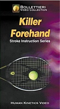 Killer Forehand (VHS, 1st, NTS)