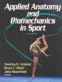Applied anatomy and biomechanics in sport 2nd ed