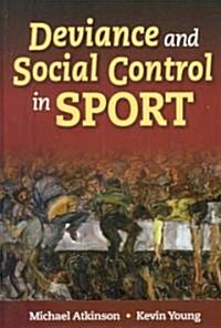 Deviance and Social Control in Sport (Hardcover)