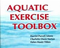 Aquatic Exercise Toolbox - Updated Edition (Hardcover)