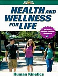 Health and Wellness for Life (Paperback)