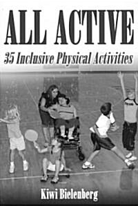 All Active: 35 Inclusive Physical Activities (Paperback)