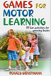 Games for Motor Learning (Paperback)
