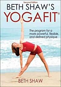 Beth Shaws Yogafit (Paperback, 2)