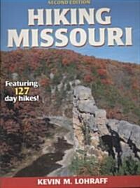 Hiking Missouri (Paperback, 2)